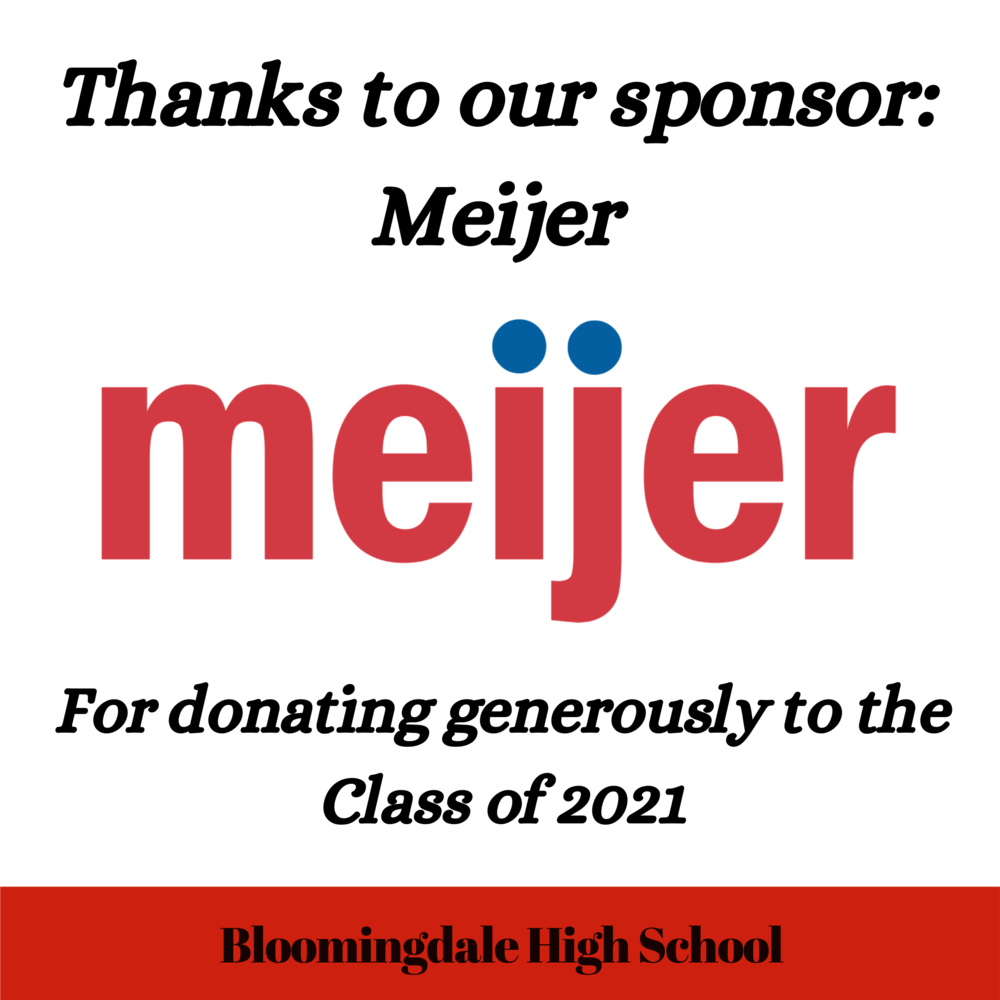 Thank-you to Meijer for Sponsoring the Class of 2021